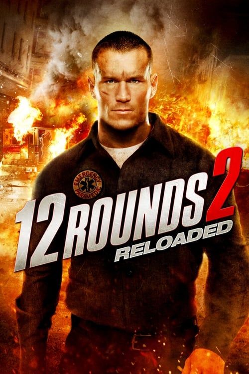 Key visual of 12 Rounds 2: Reloaded