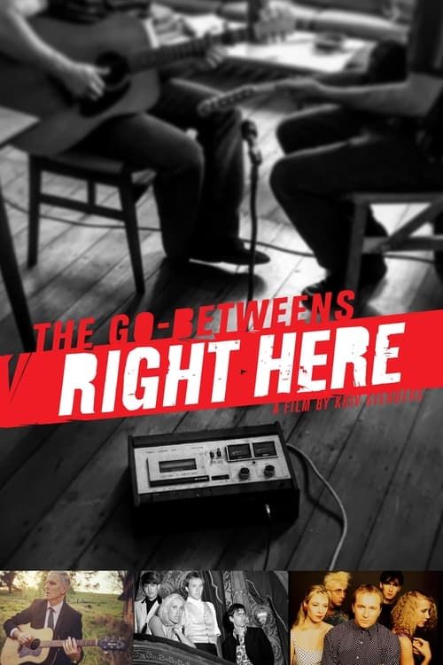 Key visual of The Go-Betweens: Right Here