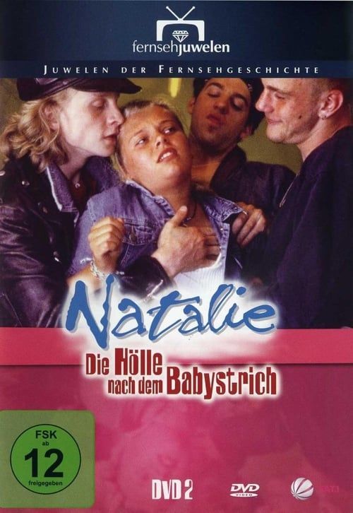 Key visual of Natalie II - Die Hölle nach dem Babystrich