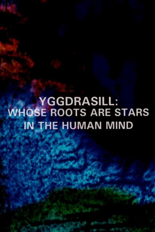 Key visual of Yggdrasill: Whose Roots Are Stars in the Human Mind