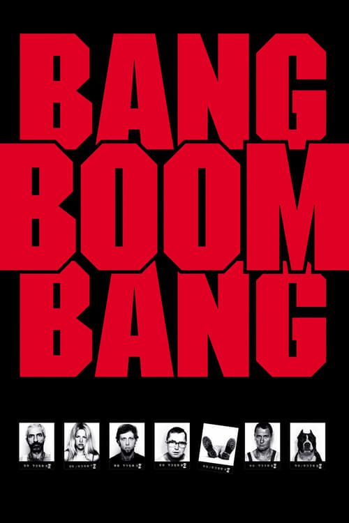 Key visual of Bang, Boom, Bang