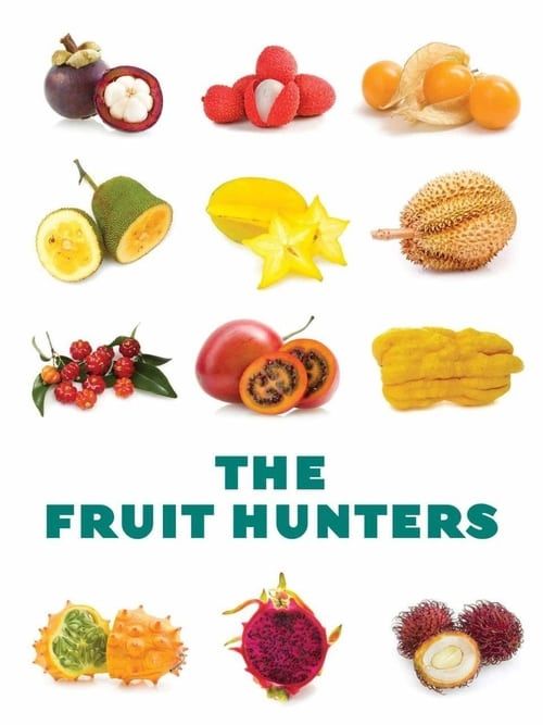 Key visual of The Fruit Hunters
