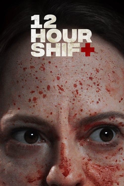 Key visual of 12 Hour Shift