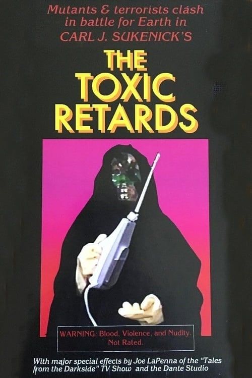 Key visual of The Toxic Retards