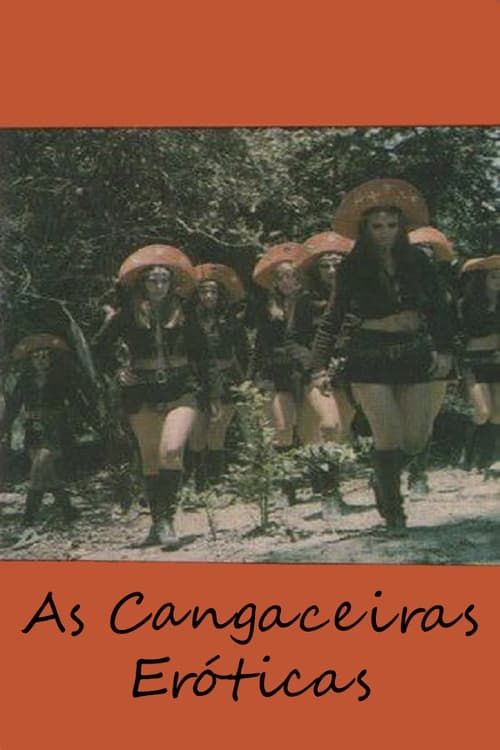 Key visual of As Cangaceiras Eróticas