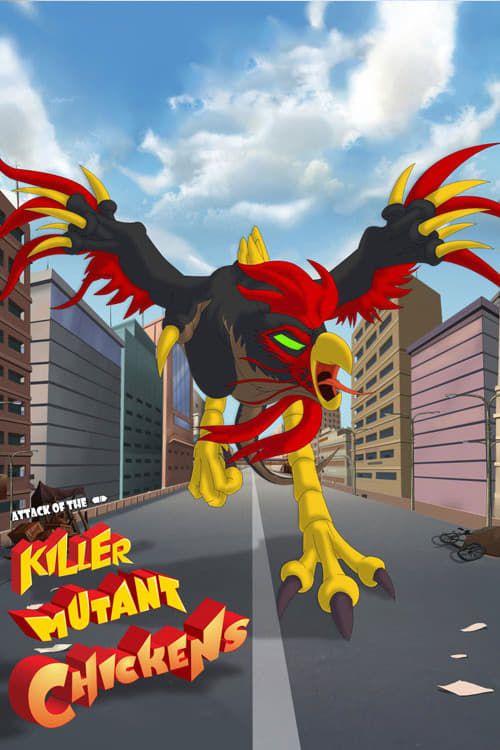 Key visual of Attack of the Killer Mutant Chickens