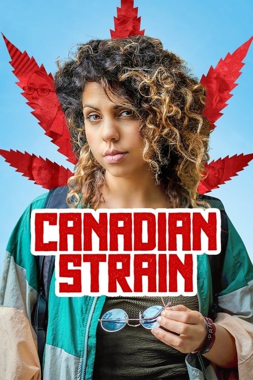 Key visual of Canadian Strain
