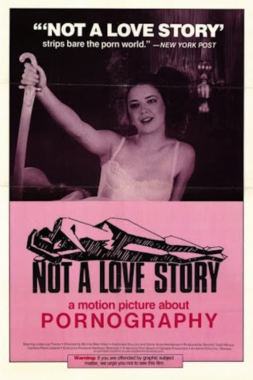 Key visual of Not a Love Story: A Film About Pornography