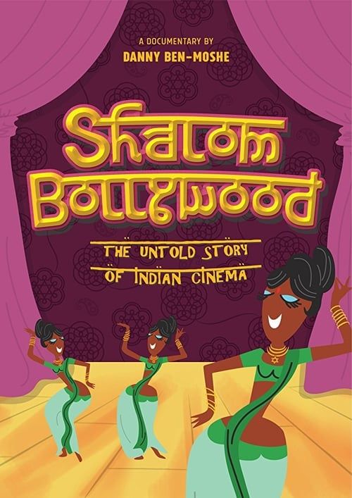 Key visual of Shalom Bollywood: The Untold Story of Indian Cinema