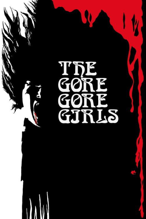 Key visual of The Gore Gore Girls