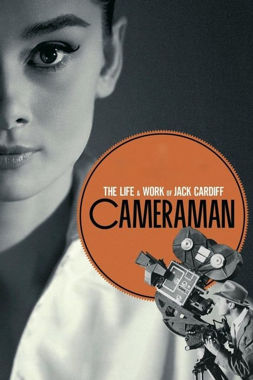Key visual of Cameraman: The Life and Work of Jack Cardiff