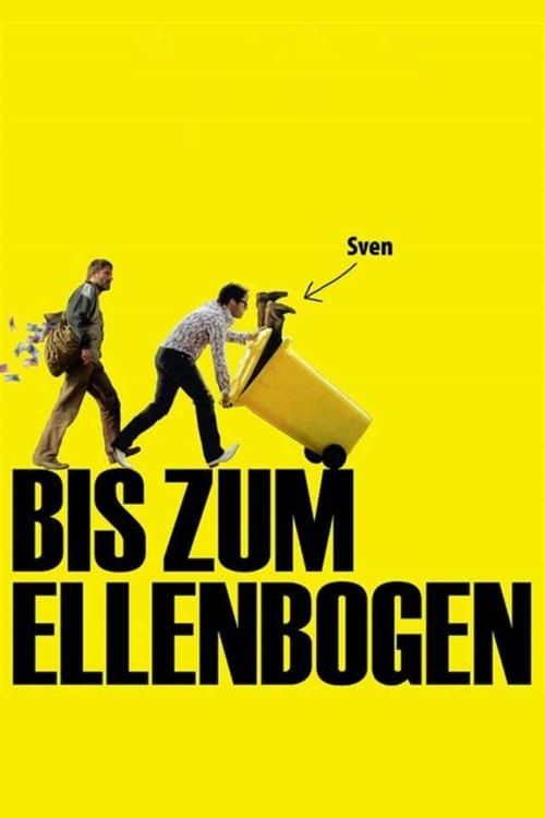 Key visual of Bis zum Ellenbogen