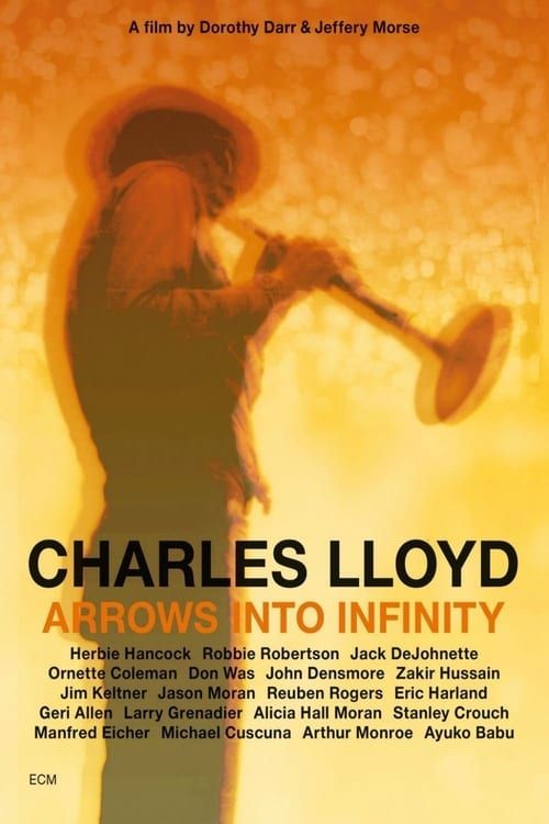 Key visual of Charles Lloyd - Arrows Into Infinity
