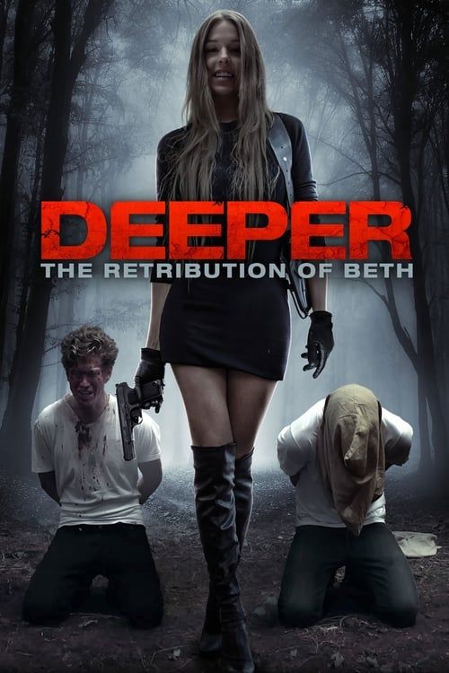 Key visual of Deeper: The Retribution of Beth