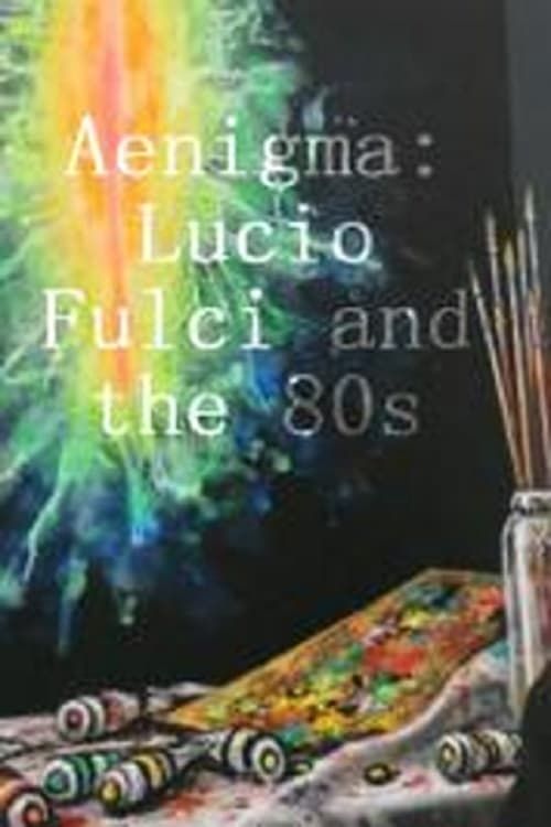 Key visual of Ænigma - Lucio Fulci and the 80s