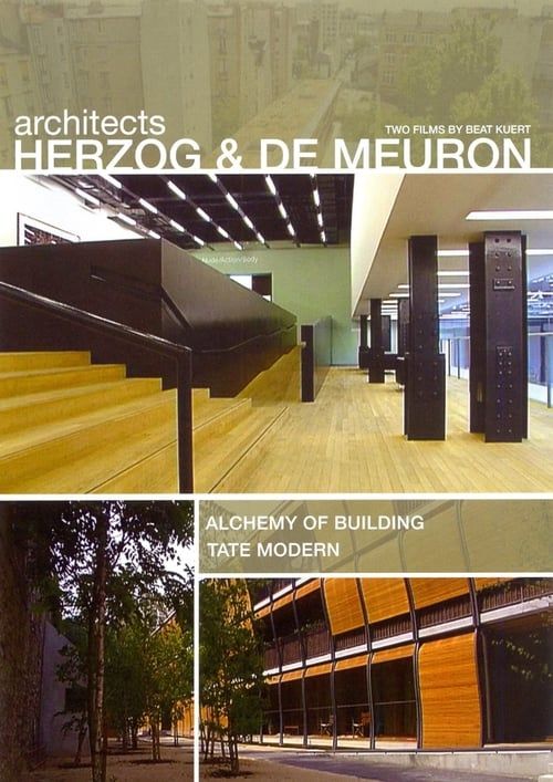 Key visual of Architects Herzog and deMeuron: The Alchemy of Building & The Tate Modern