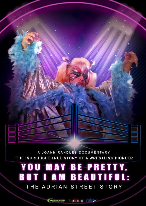 Key visual of You May Be Pretty, But I Am Beautiful: The Adrian Street Story