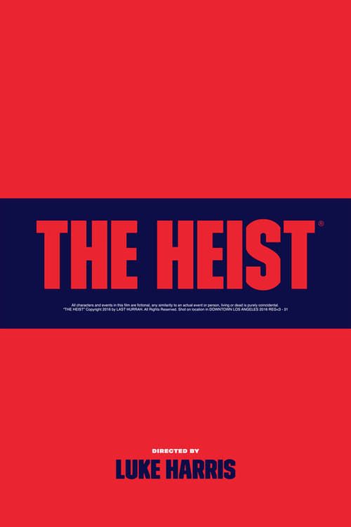 Key visual of The Heist