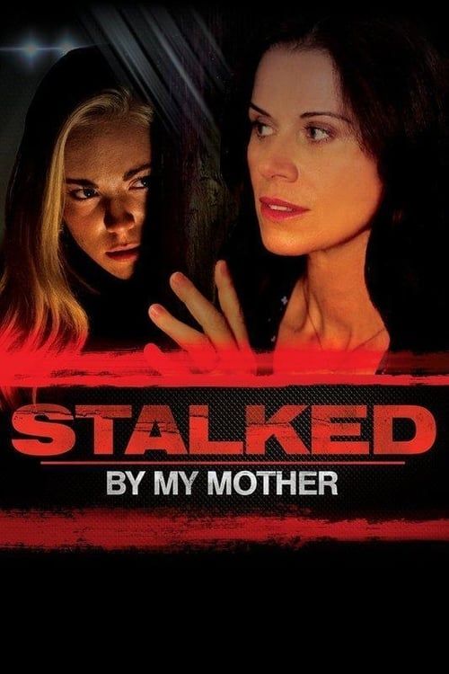 Key visual of Stalked by My Mother