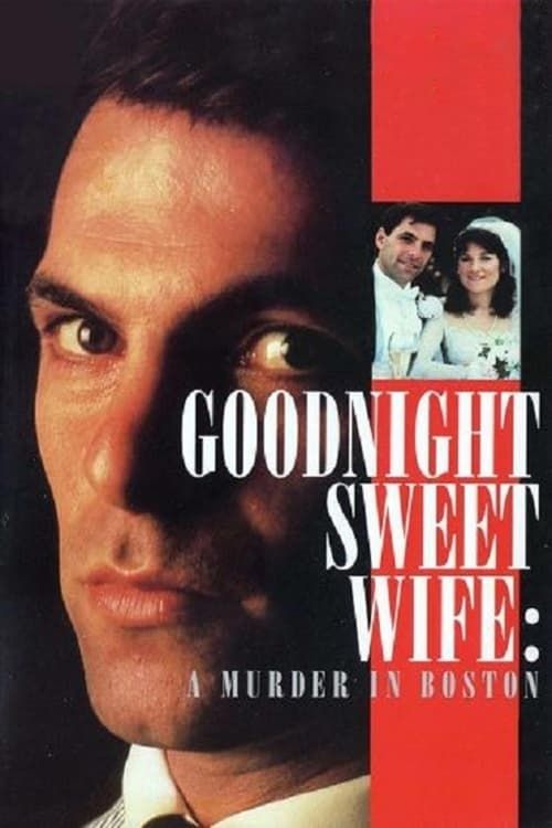 Key visual of Goodnight Sweet Wife: A Murder in Boston