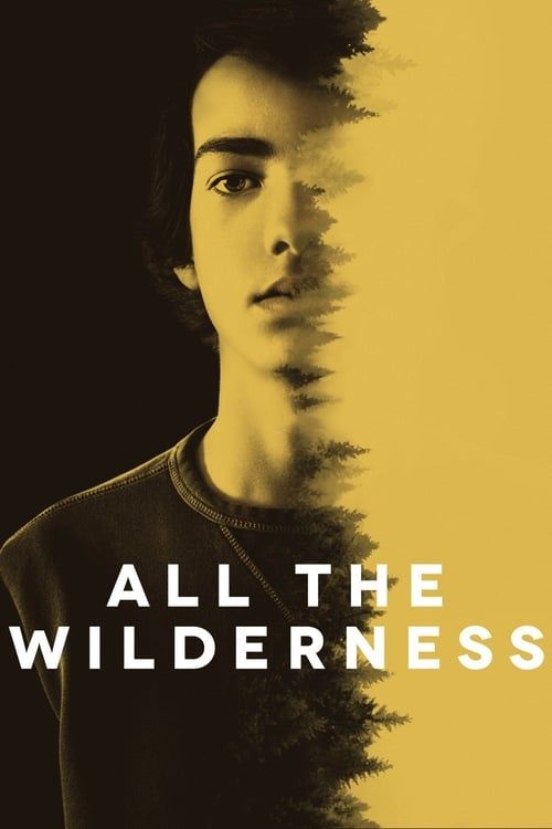 Key visual of All the Wilderness