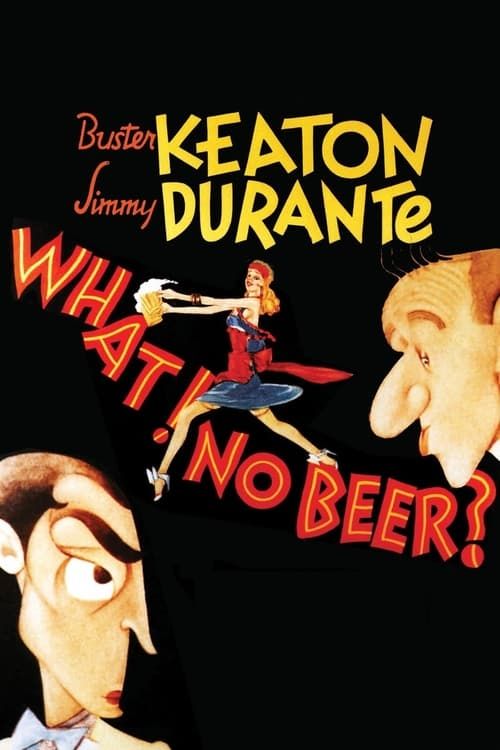 Key visual of What! No Beer?