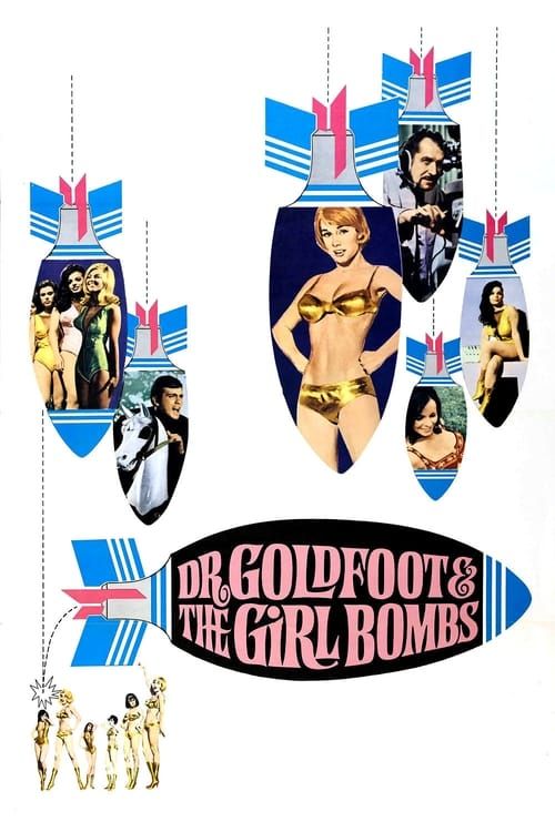 Key visual of Dr. Goldfoot and the Girl Bombs