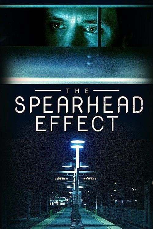 Key visual of The Spearhead Effect