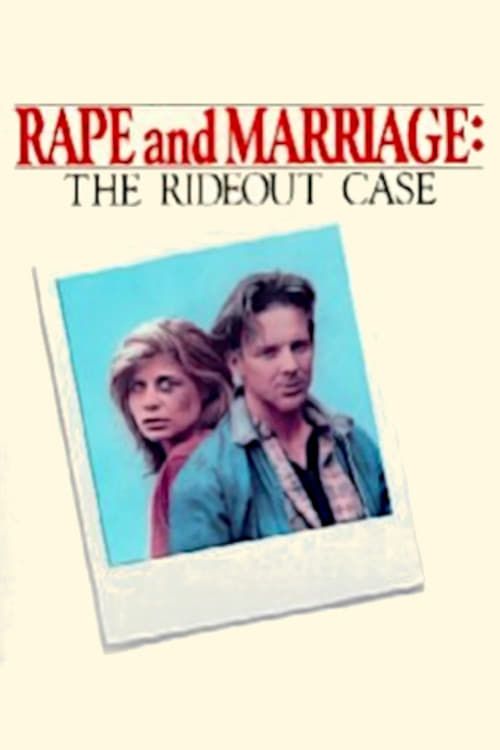 Key visual of Rape and Marriage: The Rideout Case