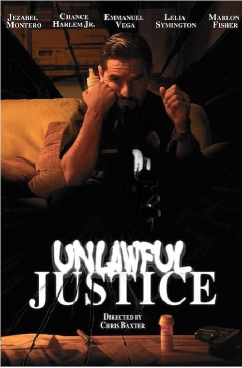 Key visual of Unlawful Justice