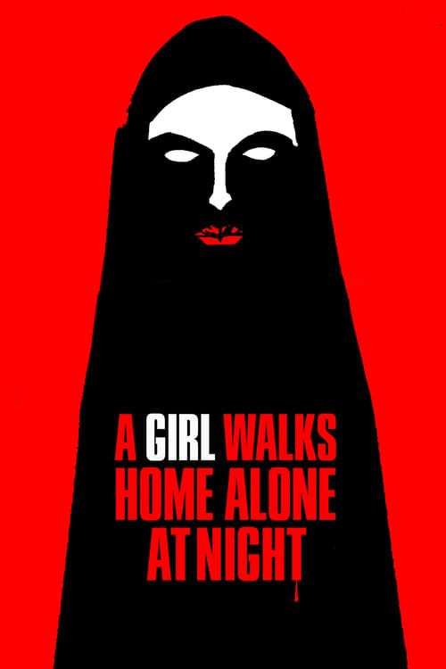 Key visual of A Girl Walks Home Alone at Night