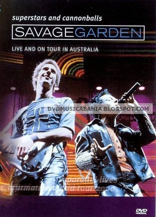 Key visual of Savage Garden: Superstars and Cannonballs
