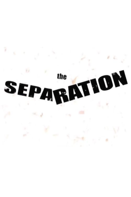 Key visual of The Separation