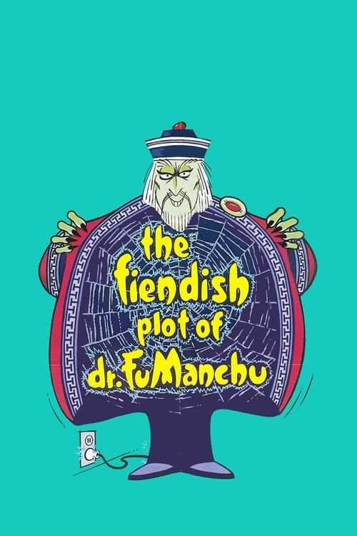 Key visual of The Fiendish Plot of Dr. Fu Manchu