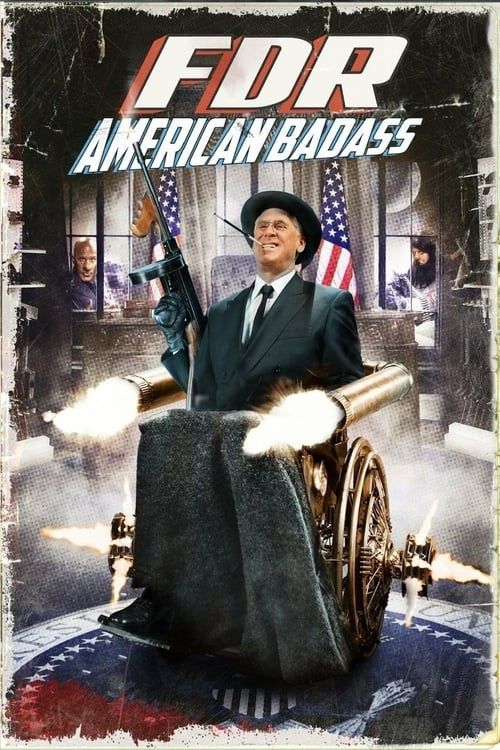 Key visual of FDR: American Badass!