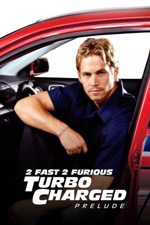 Key visual of The Turbo Charged Prelude for 2 Fast 2 Furious