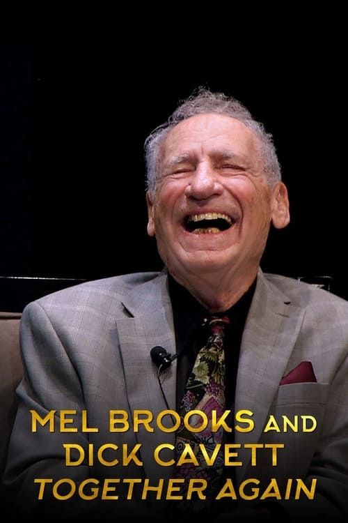 Key visual of Mel Brooks and Dick Cavett Together Again