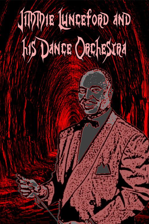 Key visual of Jimmie Lunceford and His Dance Orchestra