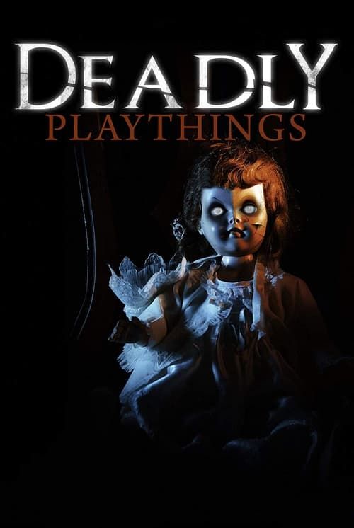 Key visual of Deadly Playthings