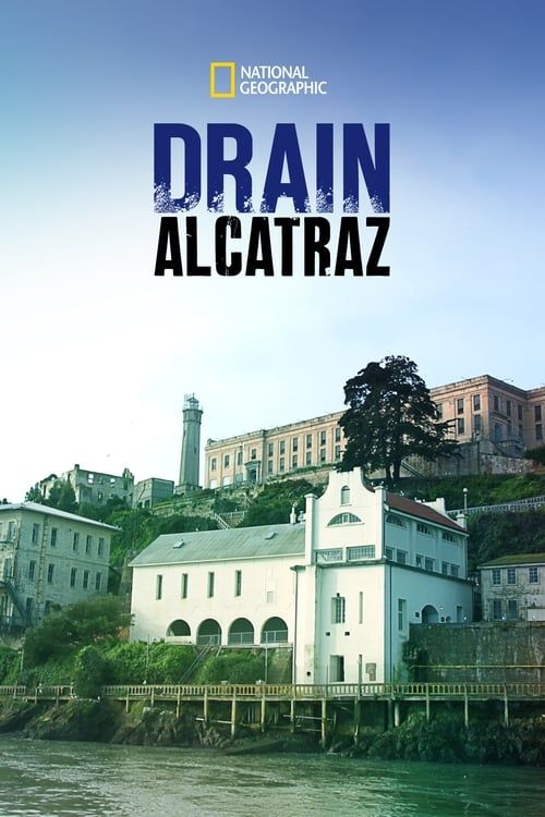 Key visual of Drain Alcatraz