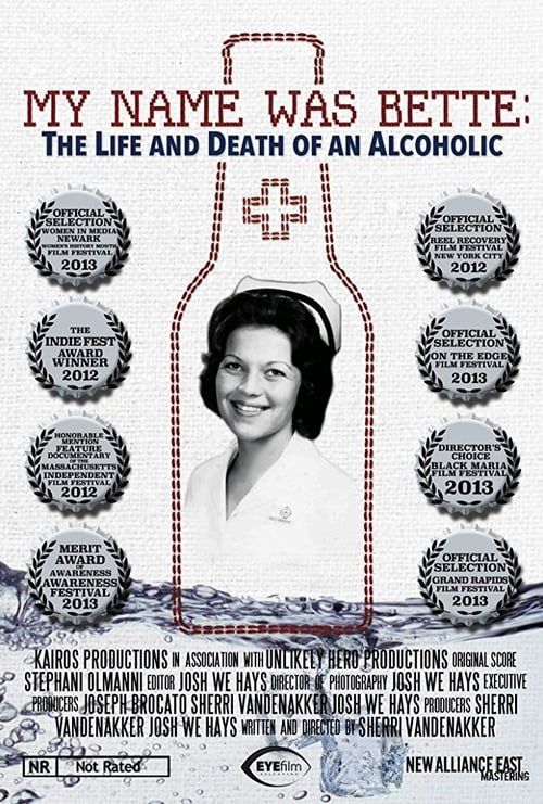 Key visual of My Name Was Bette: The Life and Death of an Alcoholic
