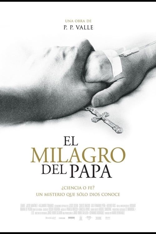 Key visual of El milagro del Papa