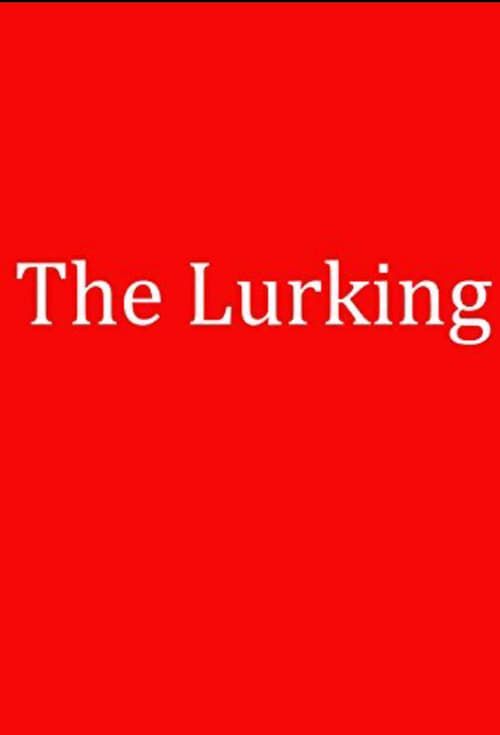 Key visual of The Lurking