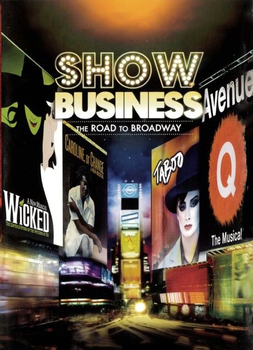 Key visual of ShowBusiness: The Road to Broadway