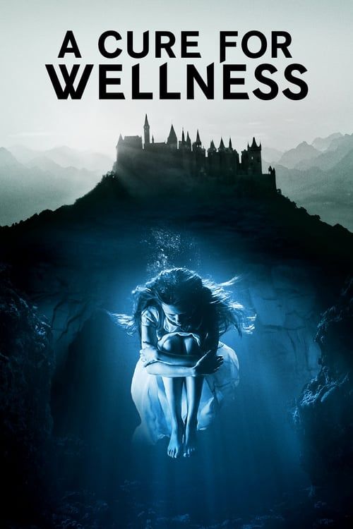Key visual of A Cure for Wellness