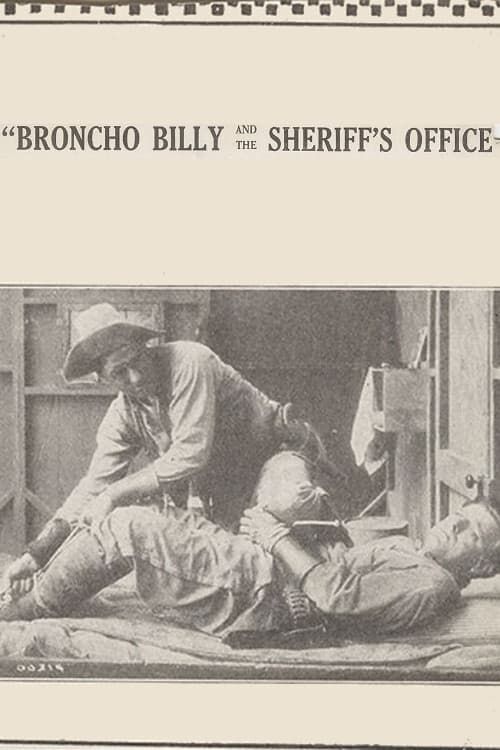 Key visual of Broncho Billy and the Sheriff's Office