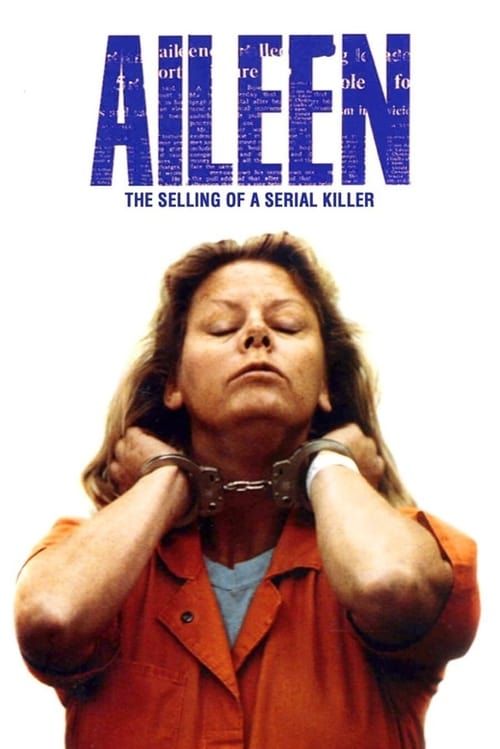 Key visual of Aileen Wuornos: The Selling of a Serial Killer