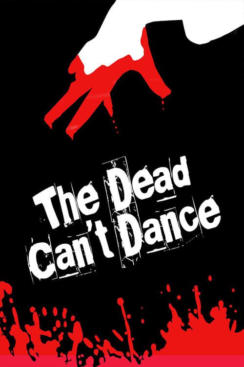 Key visual of The Dead Can't Dance