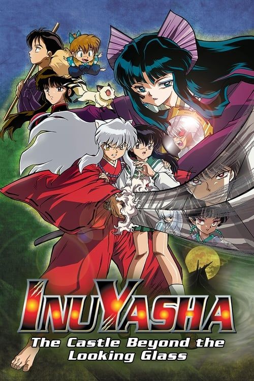 Key visual of Inuyasha the Movie 2: The Castle Beyond the Looking Glass