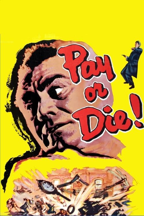 Key visual of Pay or Die!